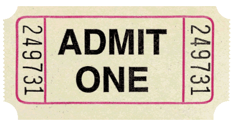 Admit One (Click for navigation)